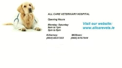 ALL CARE VETERINARY CENTRE in Killarney (Co Kerry) - Opening Hours