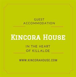 Kincora House, Killaloe opening hours
