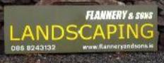 Flannery and sons Landscaping in Sligo (Roscommon) - Opening Hours