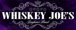 Whiskey Joe's, Galway opening hours