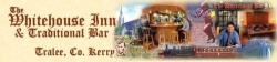 The Whitehouse Inn, Tralee opening hours