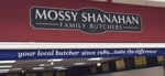 Mossy Shanahan Family Butchers, Thurles opening hours