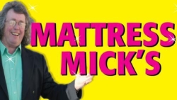 Mattress Mick, Dublin opening hours