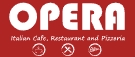 Opera Italian Cafe, Restaurant and Pizzeria in Arklow (Ferrybank) - Opening Hours