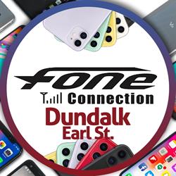 Mobile Phone Repair, Phone Sales - Fone Connection Dundalk Earl Street, opening hours