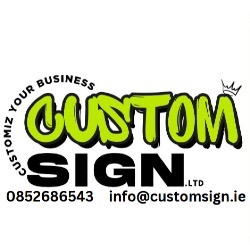 Custom sign Ltd, Dublin opening hours